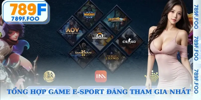 Game E-sport nổi bật lính mới nên thử ngay
